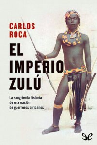 cover of the book El imperio zulú