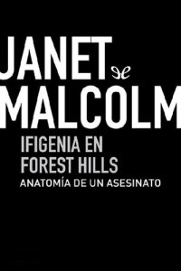 cover of the book Ifigenia en Forest Hills: anatomía de un asesinato