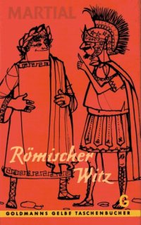 cover of the book Römischer Witz : Ausgewählte Epigramme