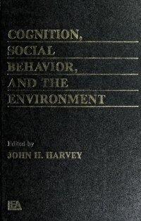 cover of the book Cognition, Social Behavior, and the Environment