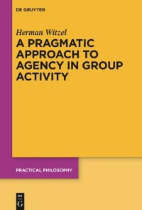 cover of the book A Pragmatic Approach to Agency in Group Activity