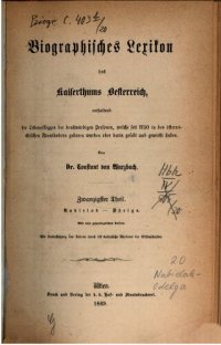 cover of the book Biographisches Lexikon des Kaiserthums Oesterreich : enthaltend die Lebensskizzen der denkwürdigen Personen, welche 1750 bis 1850 im Kaiserstaate und in seinen Kronländern gelebt haben / Nabielak - Odelga