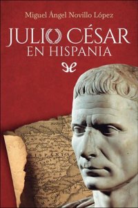 cover of the book Julio César en Hispania