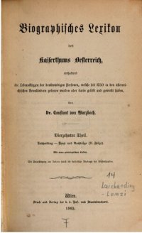 cover of the book Biographisches Lexikon des Kaiserthums Oesterreich : enthaltend die Lebensskizzen der denkwürdigen Personen, welche 1750 bis 1850 im Kaiserstaate und in seinen Kronländern gelebt haben / Leicharding - Lenzi und Nachträge II.