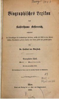 cover of the book Biographisches Lexikon des Kaiserthums Oesterreich : enthaltend die Lebensskizzen der denkwürdigen Personen, welche 1750 bis 1850 im Kaiserstaate und in seinen Kronländern gelebt haben / Moll - Mysliveczek