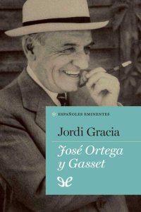 cover of the book José Ortega y Gasset