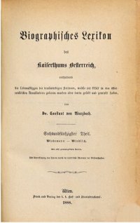 cover of the book Biographisches Lexikon des Kaiserthums Oesterreich : enthaltend die Lebensskizzen der denkwürdigen Personen, welche 1750 bis 1850 im Kaiserstaate und in seinen Kronländern gelebt haben / Wiedemann - Windisch