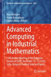 cover of the book Advanced Computing in Industrial Mathematics. 15th Annual Meeting of the Bulgarian Section of SIAM, December 15–17, 2020, Sofia, Bulgaria, Revised Selected Papers