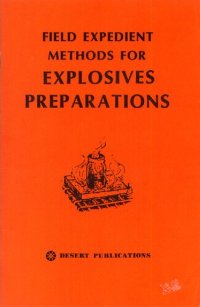 cover of the book CIA Field Expedient Methods for Explosives Preparation