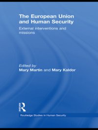 cover of the book The European Union and Human Security: External Interventions and Missions