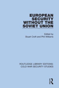 cover of the book European Security without the Soviet Union