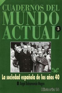 cover of the book La sociedad española de los años 40