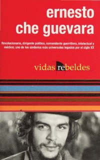 cover of the book Ernesto Che Guevara