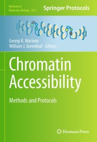 cover of the book Chromatin Accessibility: Methods and Protocols