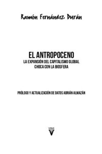 cover of the book El antropoceno. La expansión del capitalismo global choca con la biósfera