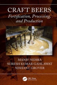 cover of the book Craft Beers: Fortification, Processing, and Production