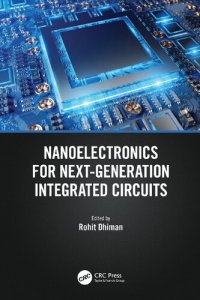 cover of the book Nanoelectronics for Next-Generation Integrated Circuits