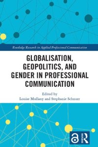 cover of the book Globalisation, Geopolitics, and Gender in Professional Communication