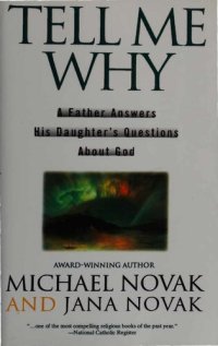 cover of the book Tell Me Why - Father Answers His Daughter's Questions about God