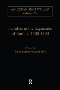 cover of the book Families in the Expansion of Europe,1500-1800