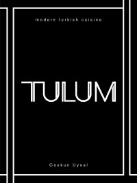 cover of the book TULUM: Modern Turkish Cuisine