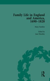 cover of the book Family Life in England and America, 1690–1820, vol 1