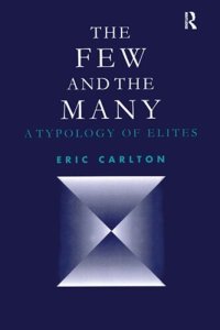 cover of the book The Few and the Many: A Typology of Elites