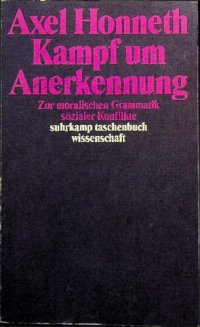 cover of the book Kampf um Anerkennung: Zur moralischen Grammatik sozialer Konflikte