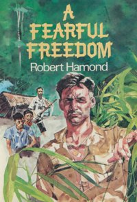 cover of the book A Fearful Freedom