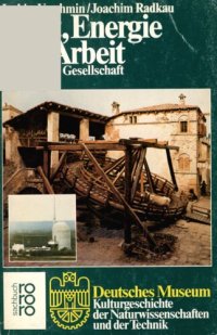 cover of the book Kraft, Energie und Arbeit : Energie und Gesellschaft