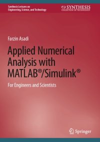 cover of the book Applied Numerical Analysis with MATLAB/Simulink. For Engineers and Scientists