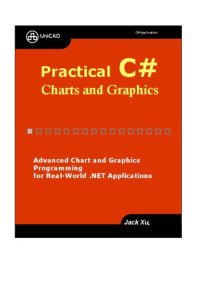 cover of the book Practical C# Charts and Graphics: Advanced Chart and Graphics Programming for Real-World .NET Applications