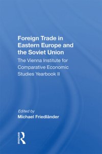 cover of the book Foreign Trade In Eastern Europe And The Soviet Union: The Vienna Institute For Comparative Economic Studies Yearbook Ii