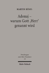 cover of the book Adonaj - warum Gott "Herr" genannt wird