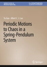 cover of the book Periodic Motions to Chaos in a Spring-Pendulum System