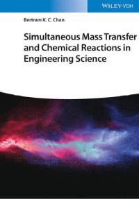 cover of the book Simultaneous Mass Transfer and Chemical Reactions in Engineering Science