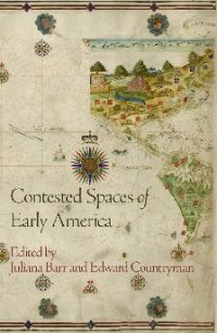 cover of the book Contested Spaces of Early America