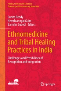 cover of the book Ethnomedicine and Tribal Healing Practices in India: Challenges and Possibilities of Recognition and Integration