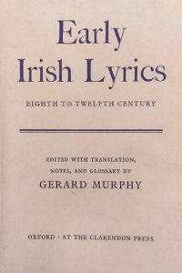 cover of the book Early Irish Lyrics: Eighth to Twelfth Century