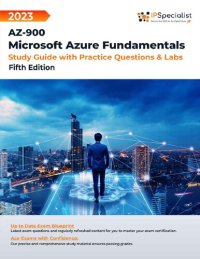 cover of the book AZ-900: Microsoft Azure Fundamentals - Study Guide with Practice Questions & Labs