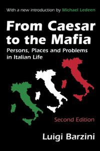 cover of the book From Caesar to the Mafia: Persons, Places, and Problems in Italian Life