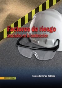 cover of the book Factores de riesgo asociados en la construcción