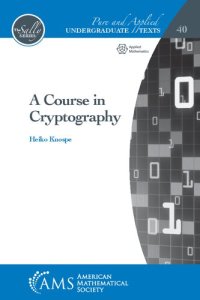 cover of the book A Course in Cryptography