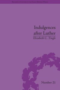 cover of the book Indulgences after Luther