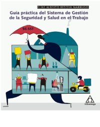 cover of the book Guía práctica del Sistema de Gestión de la Seguridad y Salud en el Trabajo