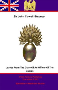 cover of the book Leaves From The Diary Of An Officer Of The Guards