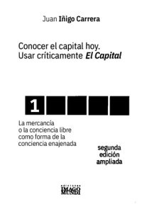 cover of the book Conocer el capital hoy. Usar críticamente El Capital