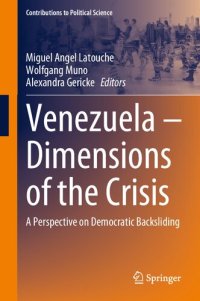 cover of the book Venezuela – Dimensions of the Crisis: A Perspective on Democratic Backsliding