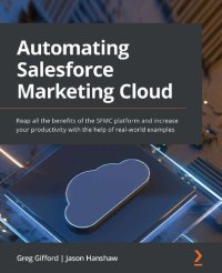 cover of the book Automating Salesforce Marketing Cloud