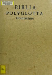 cover of the book Biblia Polyglotta Matritensia